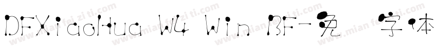 DFXiaoHua W4 Win BF字体转换